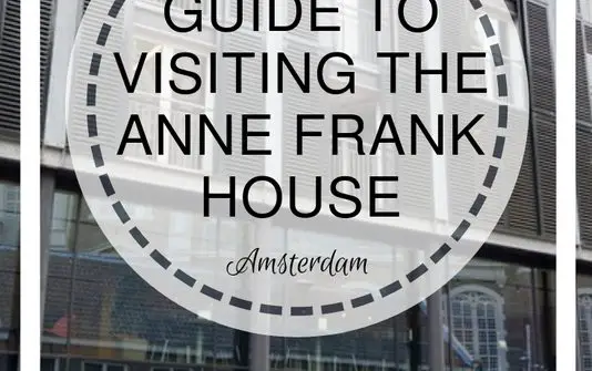 Guide to Visiting the Anne Frank House in Amsterdam | www.andreapeacock.com
