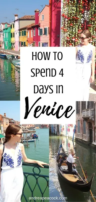 How to Spend 4 Days in Venice, Italy | www.andreapeacock.com