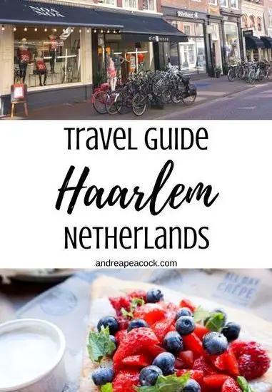 How to spend one day in Haarlem, Netherlands, including a visit to the Corrie ten Boom Museum and the St. Bavo Church. Exploring Haarlem, Netherlands is the perfect day trip from Amsterdam | Haarlem, Netherlands travel guide #netherlandstravel #europetravelguide #europetraveltips