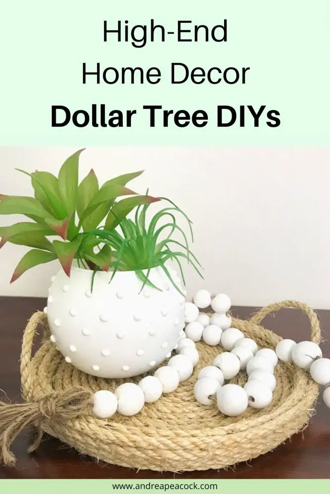 high-end home decor Dollar Tree DIYs