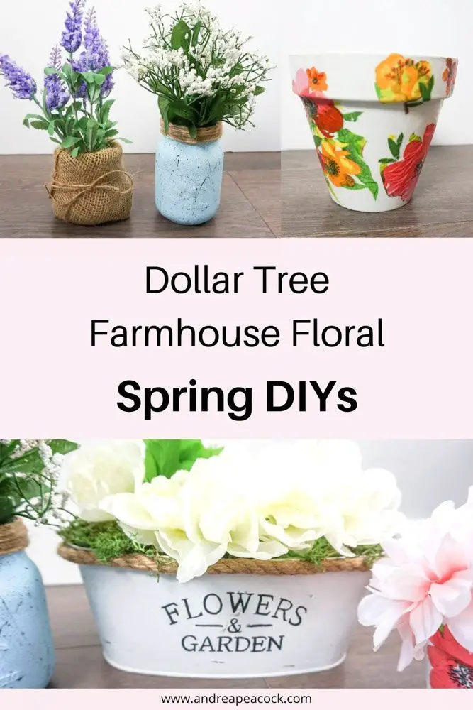 Dollar Tree Spring Farmhouse Floral DIYs