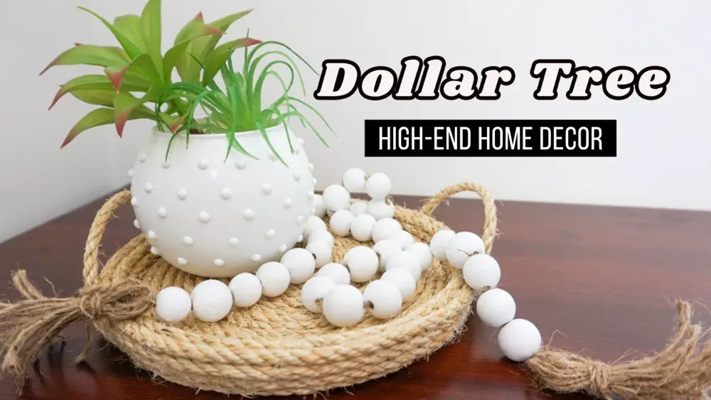 dollar tree high-end home decor